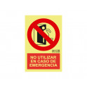 Señal No utilizar en caso de Emergencia con Rótulo