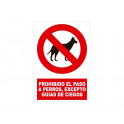 prohibido excepto perros guia con rotulo
